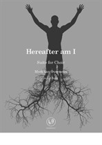 Hereafter am I